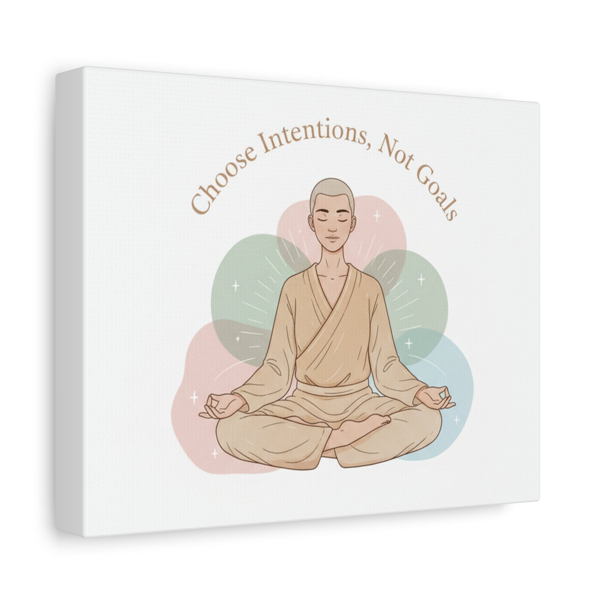 Choose Intentions Not Goals Canvas | gentle wellness poster, intention art