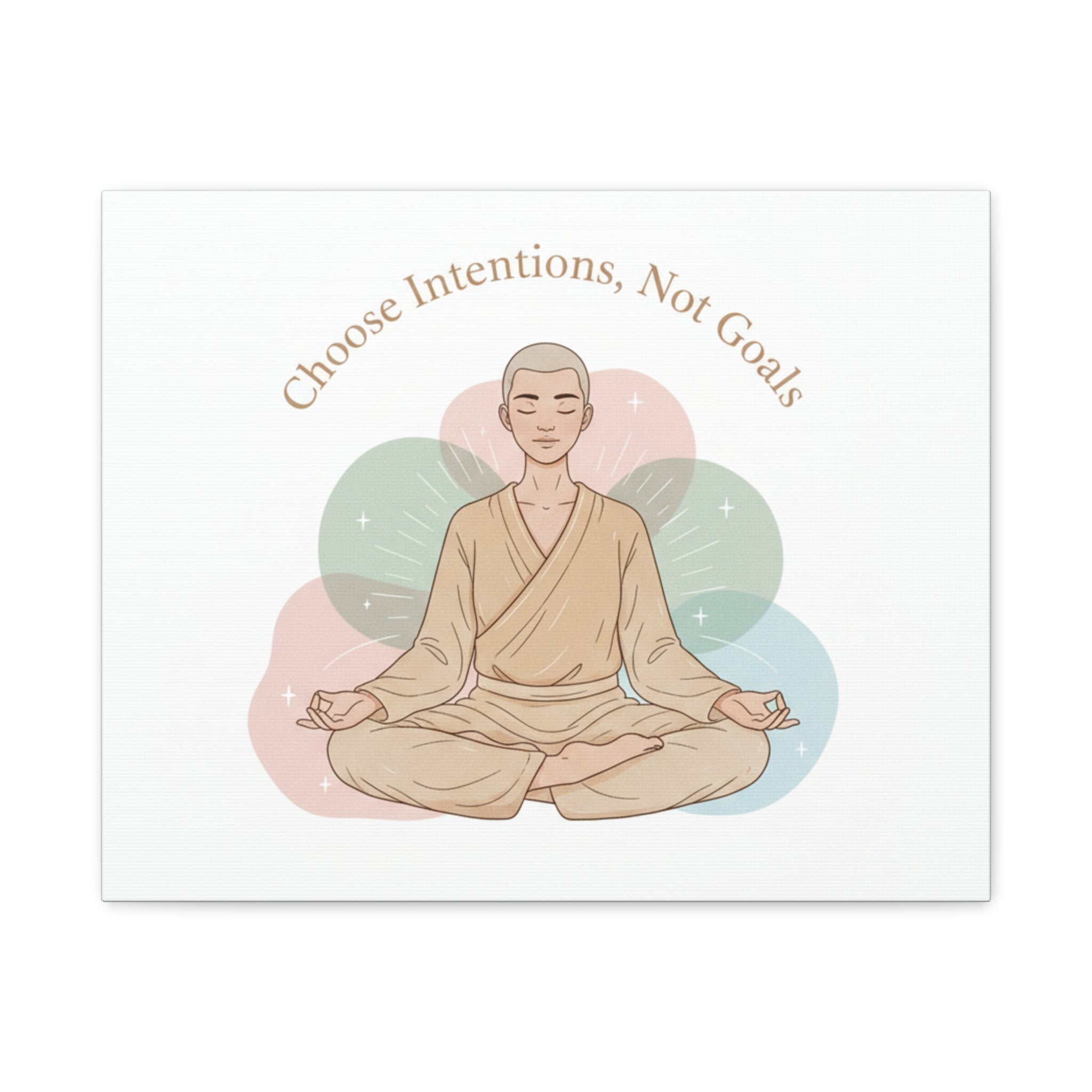Choose Intentions Not Goals Canvas | gentle wellness poster, intention art