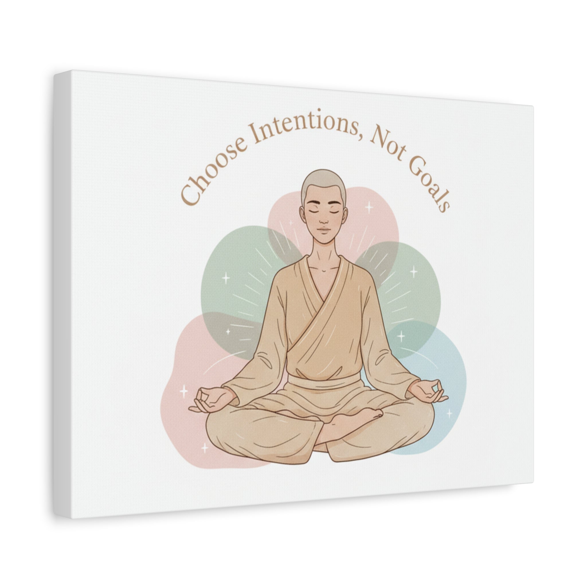 Choose Intentions Not Goals Canvas | gentle wellness poster, intention art