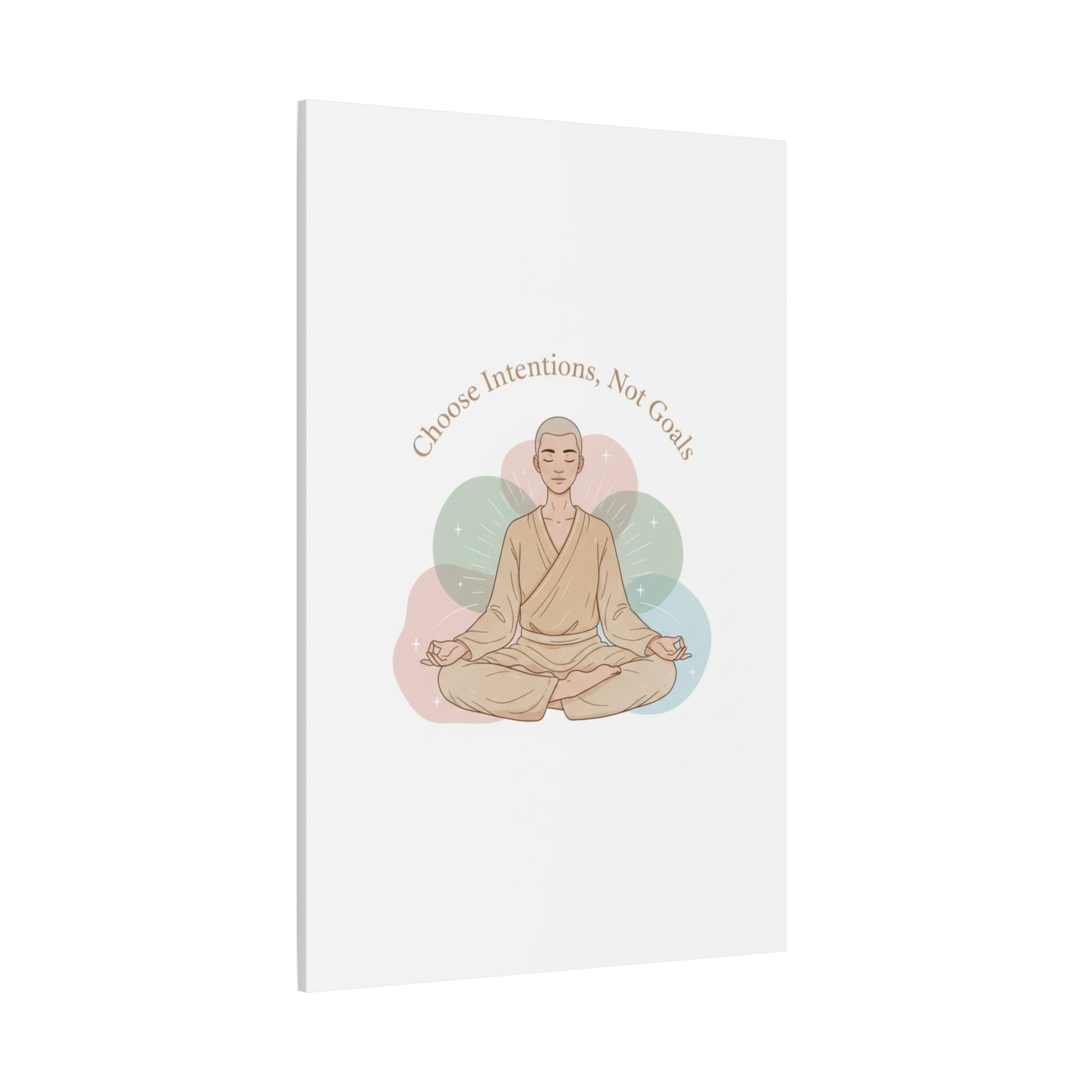 Choose Intentions Not Goals Canvas | gentle wellness poster, intention art
