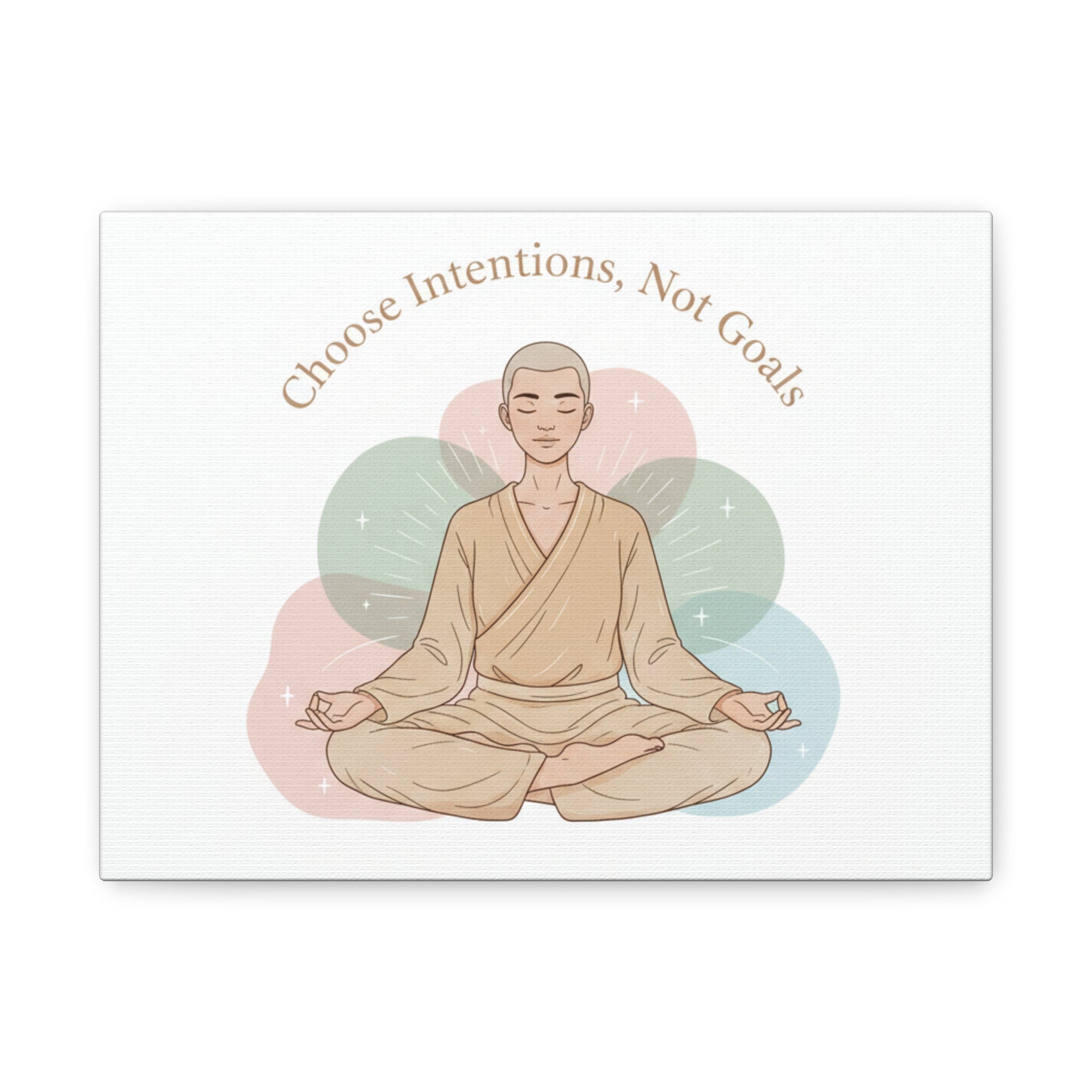 Choose Intentions Not Goals Canvas | gentle wellness poster, intention art